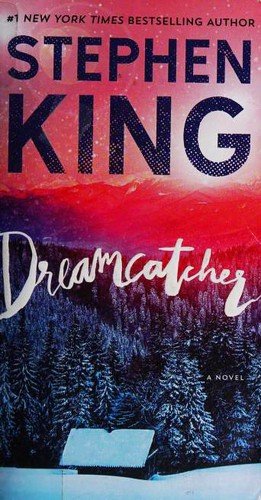 Dreamcatcher: A Novel