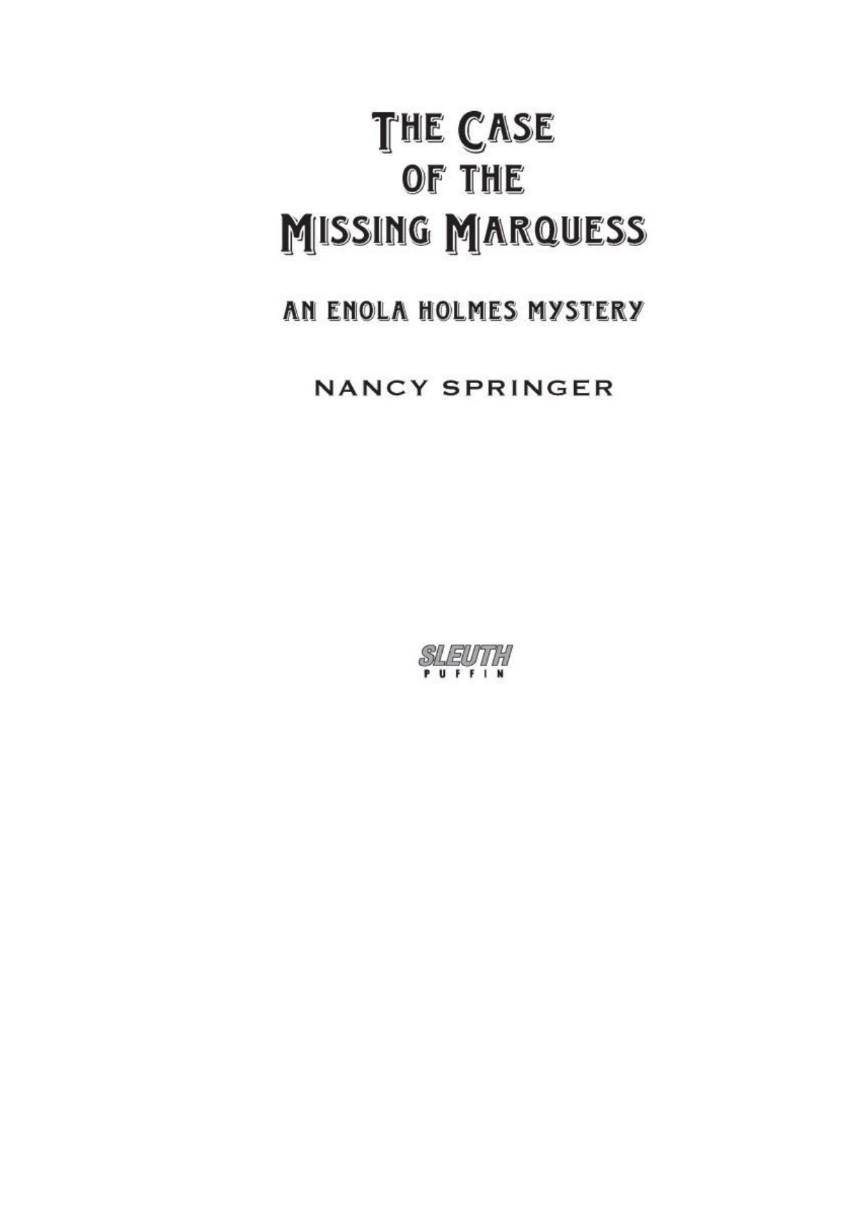 The Case of the Missing Marquess